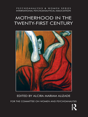 cover image of Motherhood in the Twenty-First Century